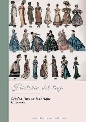 Historia Del Traje