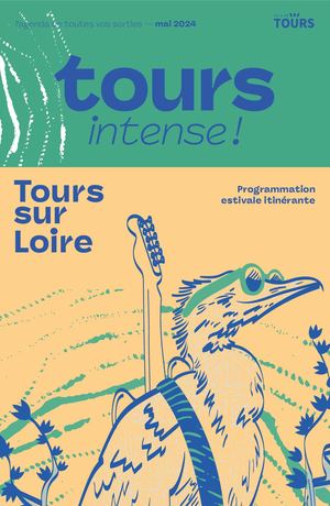 Tours Intense Mai 2024
