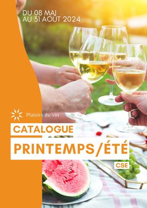 Catalogue CE Printemps/Été 2O24 PLAISIRS DU VIN