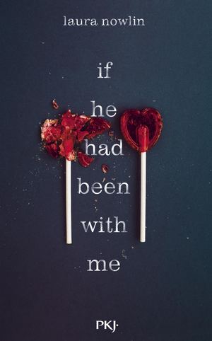 [Extrait] If he had been with me - Laura Nowlin