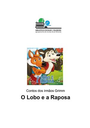 O Lobo E A Raposa