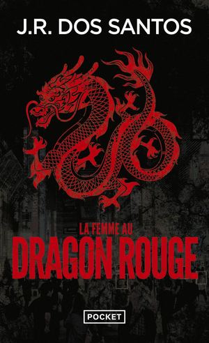 [Extrait] La femme au dragon rouge - J.R Dos Santos