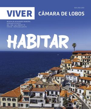 Revista Viver Câmara de Lobos nº31 - 2024  abr/mai/jun