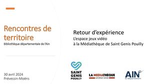 Retour d'expérience Médiathèque St Genis Pouilly - Rencontres de Territoire BD01 2024