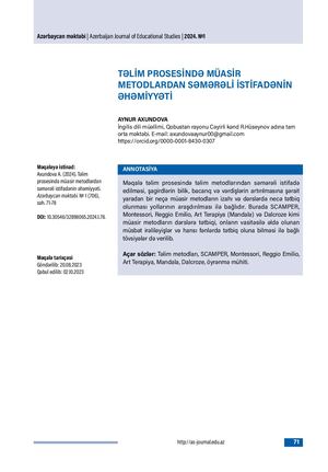 TƏLİM PROSESİNDƏ MÜASİR METODLARDAN SƏMƏRƏLİ İSTİFADƏNİN ƏHƏMİYYƏTİ / THE SIGNIFICANCE OF EFFECTIVE USE OF MODERN METHODS IN THE TRAINING PROCESS