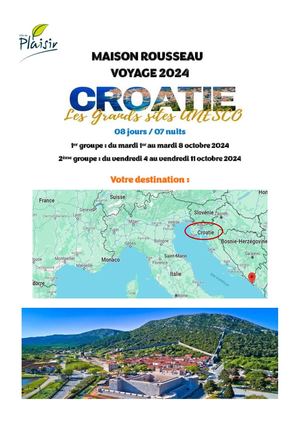 Maison Rousseau - Voyage 2024 : Croatie les grands sites UNESCO
