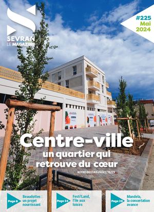Sevran le Magazine 225 Mai 2024