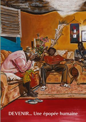 Devenir... Une Épopée Humaine