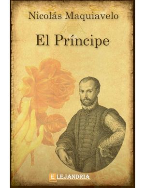 El Principe Nicolas Maquiavelo
