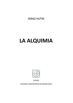 (Serge Hutin) La Alquimia
