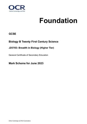 2023 OCR GCSE BIOLOGY PAPER 3 MARK SCHEME (J257/03: Breadth in Biology (Higher Tier)).