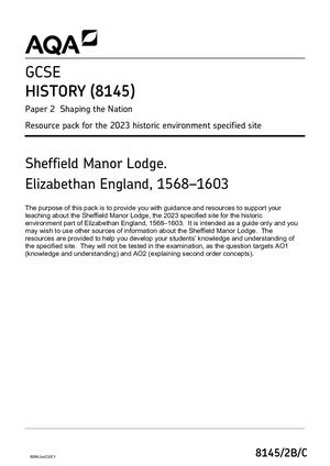 2023 AQA GCSE HISTORY PAPER 2 INSERT (8145/2B/C: Sheffield Manor Lodge. Elizabethan England, 1568–1603).