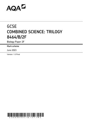 2023 AQA GCSE COMBINED SCIENCE: TRILOGY PAPER 2 MARK SCHEME (8464/B/2F).