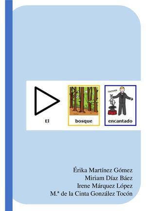 Cuento Pictogramas El Bosque Encantado
