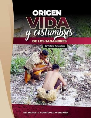 Origen  y vida de los Janambres