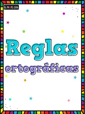 ✍Reglas Ortograficas (1)