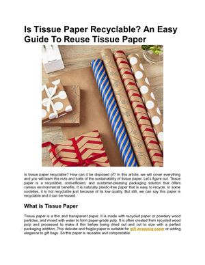 Is Tissue Paper Recyclable An Easy Guide To Reuse Tissue Paper