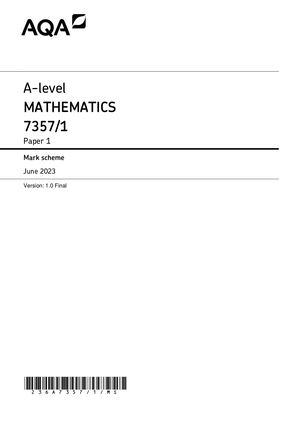 2023 AQA A LEVEL MATHEMATICS PAPER 1 MARK SCHEME (7357/1).