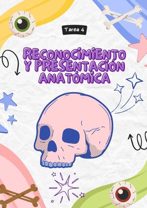 Tarea 4 Reconocimiento Y Presentación Anatómica