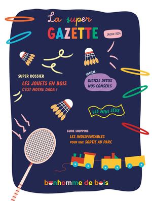 Gazette Bonhomme de bois 2024