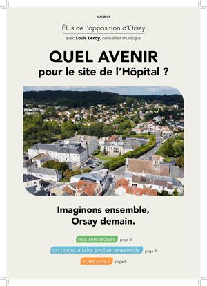 Quel avenir pour le site de l'Hôpital ?