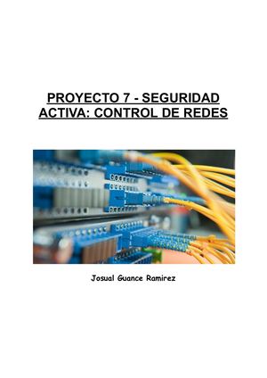 Proyecto 7 Seguridad Activa Control De Redes Josual Guance Documentos De Google