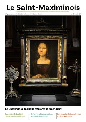 Le Saint-Maximinois n°15 - Mai 2024