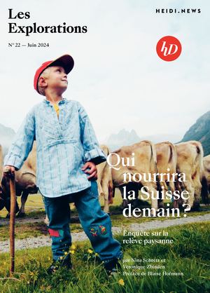 N°22 - Qui nourrira la Suisse demain?