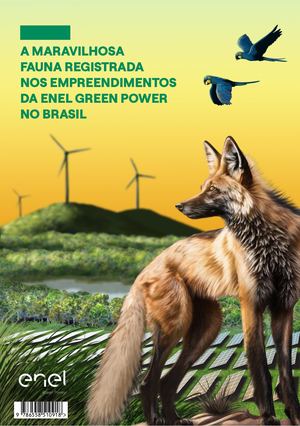A Maravilhosa Fauna Registrada Nos Empreendimentos Da Enel Green Power No Brasil