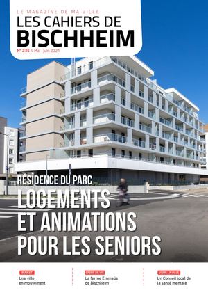 Les Cahiers de Bischheim 235 - Mai/Juin 2024