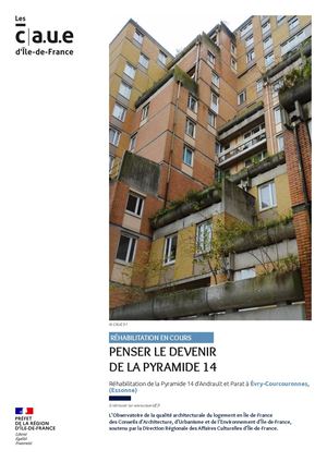 Fiche Observatoire - Analyse d'opération : Réhabilitation de la Pyramide 14 d’Andrault et Parat à Évry-Courcouronnes (91)
