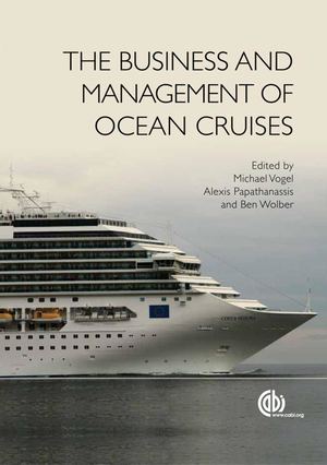 THE BUSINESS AND MANAGEMENT OF OCEAN CRUISES