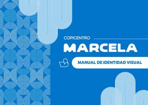 Manual de Identidad Visual _ Copicentro Marcela