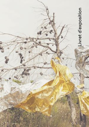 Livret d'exposition Frictions, la bascule des vivants