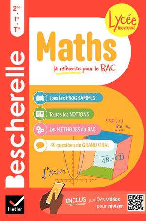 Bescherelle Maths 2de, 1re, Tle - Nouveau bac