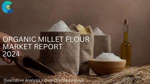 Organic Millet Flour Market Report 2024