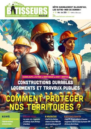 Batisseurs N°1 Mai/Juin 2024