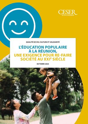 L’éducation populaire à La Réunion, une exigence pour le re-faire société au XXIe siècle