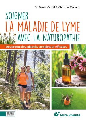 Extrait livre - Soigner la maladie de Lyme avec la naturopathie