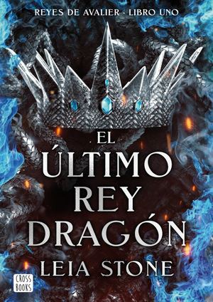 El úLtimo Rey Dragón Leia Stone