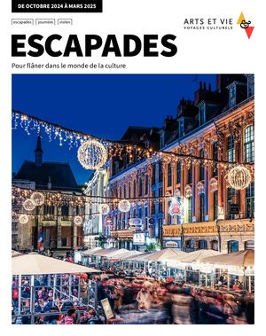 Escapades de Octobre 2024 à Mars 2025