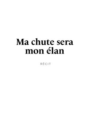 Ma Chute Sera Mon Elan
