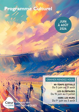 Programme culturel Juin - Août 2024