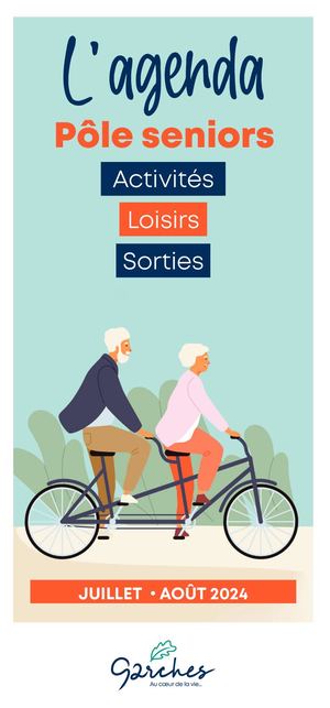 Agenda du Pôle Seniors de la Ville de Garches - Été 2024