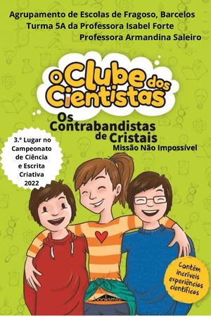 3.º Lugar - Missão Não Impossível 5 ºA