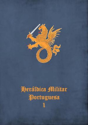 Heráldica Militar Portuguesa 1 (2024)
