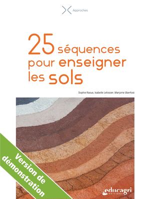 25 séquences pour enseigner les sols