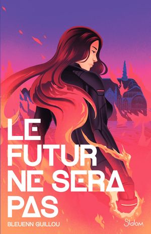 Le Futur ne sera pas