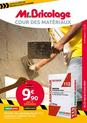 MR.BRICOLAGE - COUR DES MATERIAUX MAI