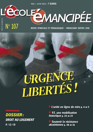 ÉCOLE ÉMANCIPÉE N°107 (MAI-JUIN 2024)